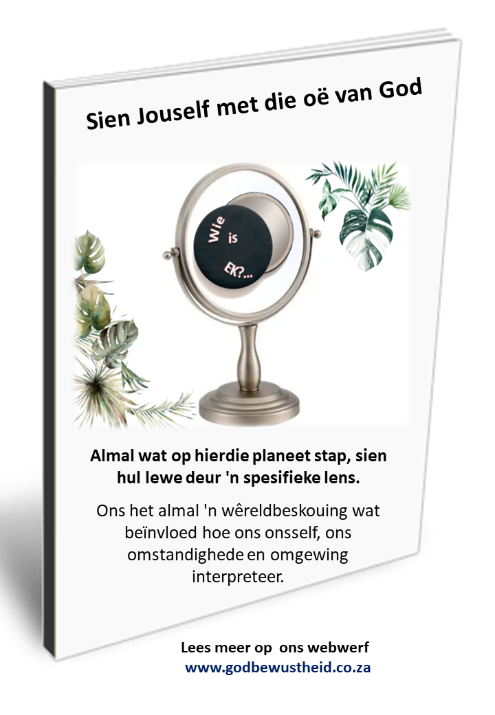 Sien Jouself met die oë van God